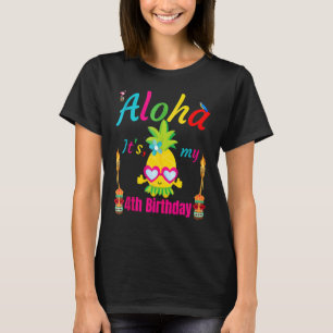 Aloha Es ist mein 4. Geburtstag Hawaii 4 Jahre Mäd T-Shirt