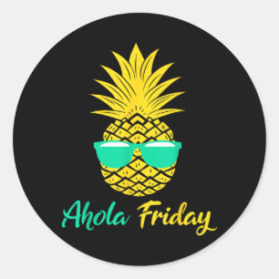 Aloha Freitag Ananas Sommer Frucht Ananas Runder Aufkleber