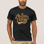 ALOHA FREITAG T-Shirt (Vorderseite)