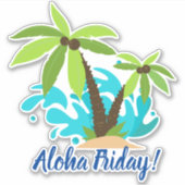 Aloha Friday Palm Tree Aufkleber (Vorderseite)