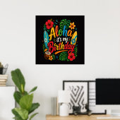 Aloha Geburtstag Hibiskus Hawaii Poster (Heimbüro)