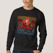 Aloha Hawaii 4 Sweatshirt (Vorderseite)