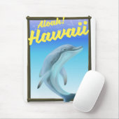 Aloha! Hawaii! Dolphin-Reiseplakat Mousepad (Mit Mouse)