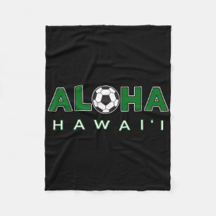 Aloha Hawaii Fußball Ll Aloha mit Fußball Ll Fleecedecke