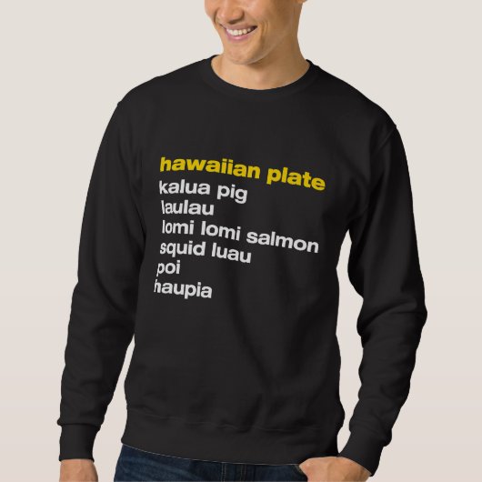 Aloha Hawaii Hawaiian Plunch Futter Sweatshirt (Vorderseite)