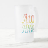 Aloha Hawaii Mattglas Bierglas (VorderseiteRechts)