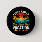 Aloha Hawaii Meer Sand Sonne 2026 Button (Vorderseite)