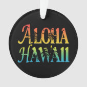 Aloha Hawaii Ornament (Vorderseite)