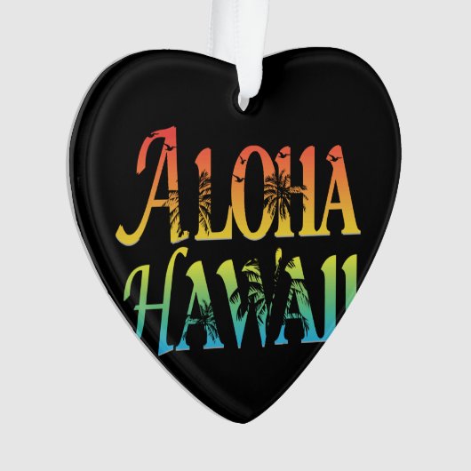 Aloha Hawaii Ornament (Vorderseite)
