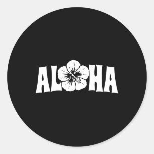 Aloha Hawaii Reise Sommerurlaub Mädchen Frauen Str Runder Aufkleber