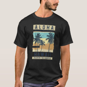Aloha Hawaii Vintag Hawaii Oahu Island Retro Su T-Shirt