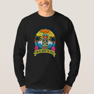 Aloha Hawaii von der Insel fühlen Sie sich wie der T-Shirt