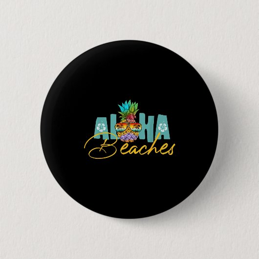 Aloha Hawaii von der Insel fühlt den Aloha Aloha Button (Vorderseite)