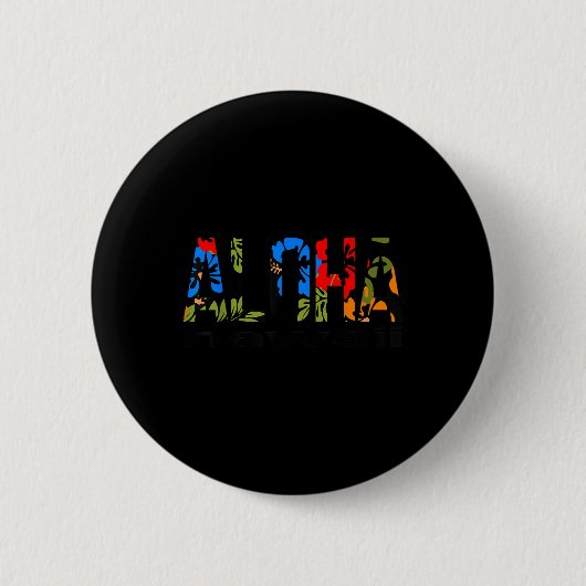 Aloha Hawaiian Blume Hawaii Funny Vacacation Surf Button (Vorderseite)