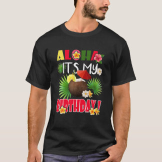 Aloha Hawaiian Es ist mein Geburtstagsparty Floral T-Shirt