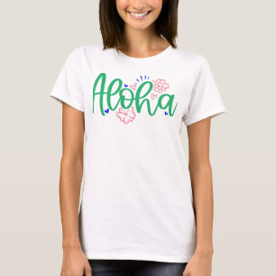 Aloha Hawaiian Vibes Sommer-Shirt für Frauen T-Shirt