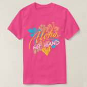 Aloha Herr Hand THE ORIGINAL TShirt (Design vorne)