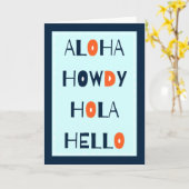 Aloha, Howdy, Hola, Helo! Karte (Gelbe Blume)