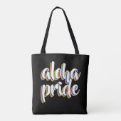 Aloha Is Aloha Rainbow Pride Hawaii Tasche (Rückseite)