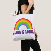 Aloha Is Aloha Rainbow Pride Hawaii Tasche (Von Nahem)