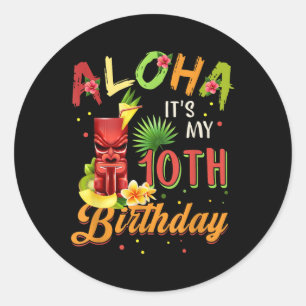 Aloha ist mein 10. Geburtstag Hawaiian 10 Jahre al Runder Aufkleber