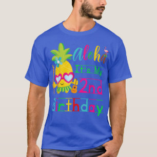Aloha It's My 2. Birthday Hawaii Baby Girls 2 Two T-Shirt