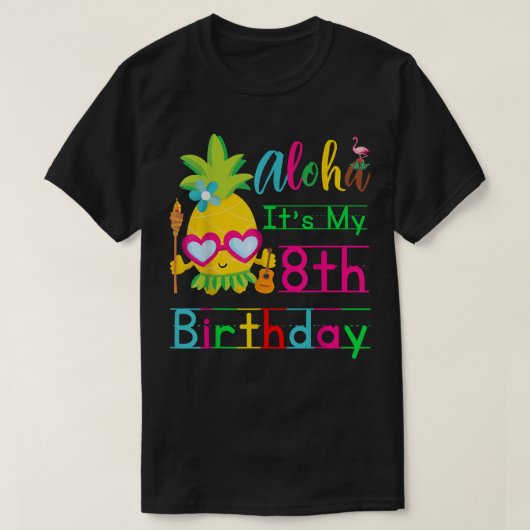Aloha It's My 8th Birthday Hawaii Second Girls Lua T-Shirt (Design vorne)