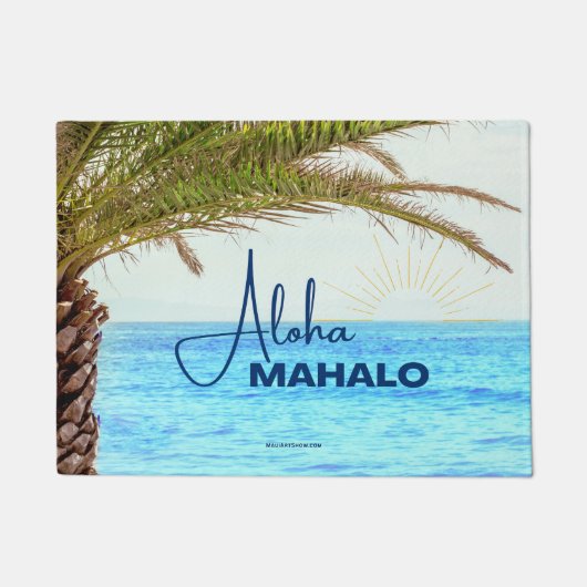 ALOHA MAHALO - TROPISCHE HAWAII - TÜR MAT FUßMATTE (Vorderseite)