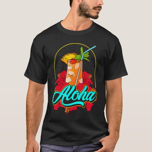 Aloha Mai Tai Cocktail from Hawaii With Pretty Hib T-Shirt (Vorderseite)