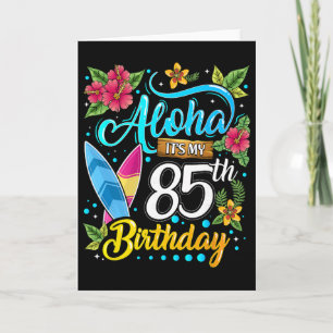 Aloha Mein 85. Geburtstag Surfen Hawaii Strand H Karte