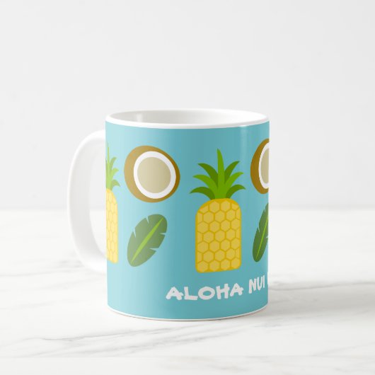 Aloha Nui Loa Hawaiianische Ananas Kaffeetasse (Vorderseite Links)