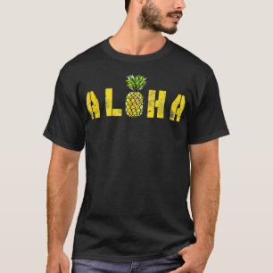 Aloha Pineaple Hawaii Vintages tropisches Obst Sum T-Shirt