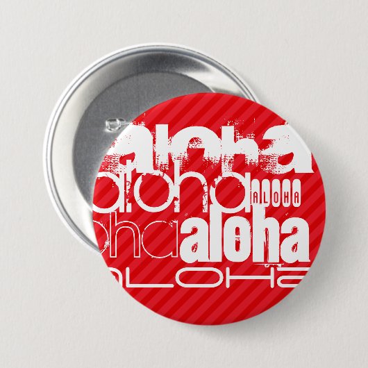 Aloha; Rote Streifen Button (Vorne & Hinten)