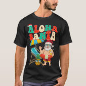 Aloha Santa im Juli T-Shirt (Vorderseite)