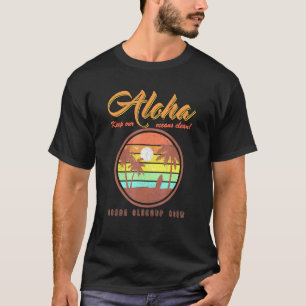 Aloha Snackbar lc Waikiki Cloud for Ocean Cleanup T-Shirt