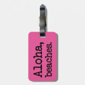 Aloha, Sprichwort-Gepäckumbau der Strände lustiger Gepäckanhänger (Rückseite vertikal)