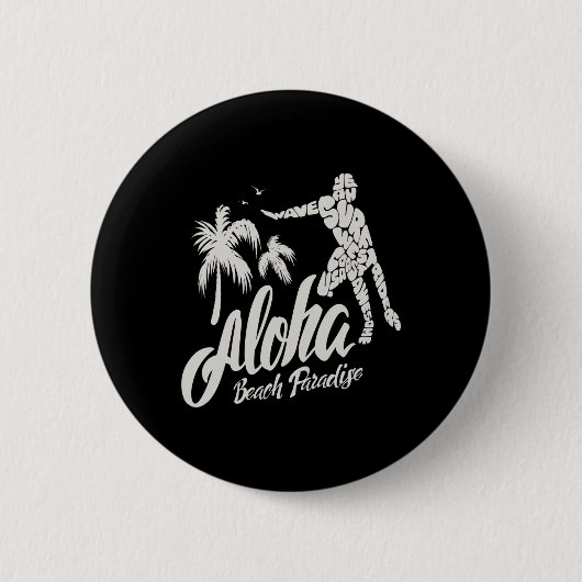Aloha-Strand-Paradies-Surf-Surfen Button (Vorderseite)