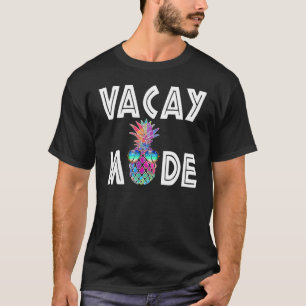 Aloha-Strände im Vacay-Modus Anfahrt Coole Ananas T-Shirt