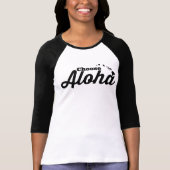 Aloha T-Shirt (Vorderseite)