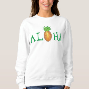 ALOHA Tropical Hawaiian Island Ananas Obst Sweatshirt