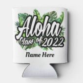 Aloha Tropical Luau Class of 2022 Graduation Party Dosenkühler (Rückseite)