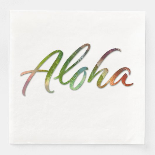 Aloha - Tropische Schrift - Hawaii Hawai'i Nature Serviette (Vorderseite)