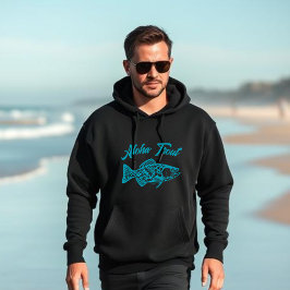 Aloha Trout-Fisherman Style Hoodie