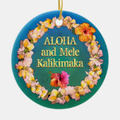 Aloha und Mele Kalikimaka mit einem Lei Keramik Ornament (Vorne)