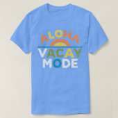 Aloha Vacay Mode TShirt (Design vorne)