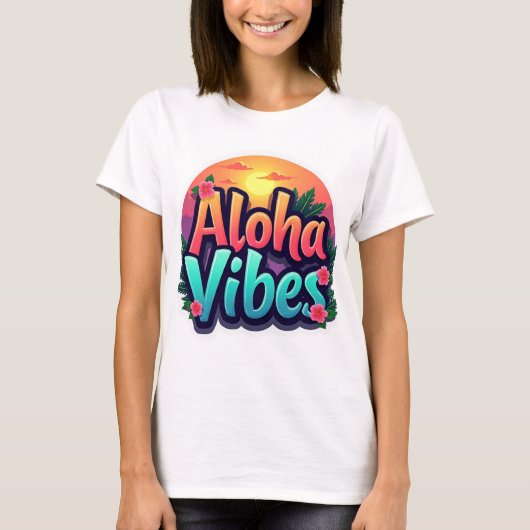 Aloha Vibes T-Shirt (Vorderseite)