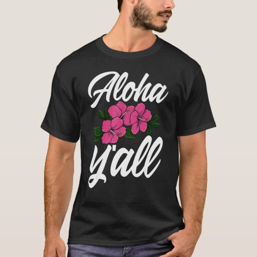 Aloha You All Hawaii   Men Flower Aloha Party Love T-Shirt (Vorderseite)