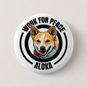 Aloka Dog Walk For Peac Button (Vorderseite)