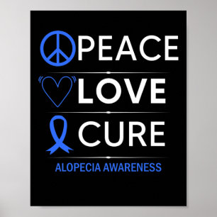 Alopecia Areata Bewusstsein Liebe Frieden Heilung  Poster