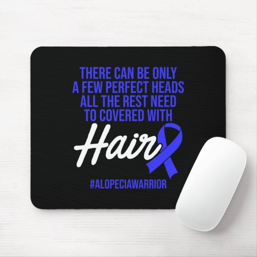 Alopecia Awareness Haarausfall Krieger Perfect Hea Mousepad (Mit Mouse)